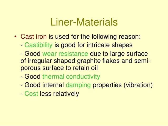 Cylinder Liner Materials Properties